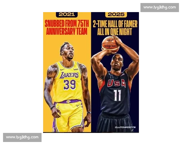 湖人致敬霍华德:冠军防守核心与八届全明星的名人堂之路 湖人致敬霍华德:冠军防守核心与八届全明星的名人堂之路